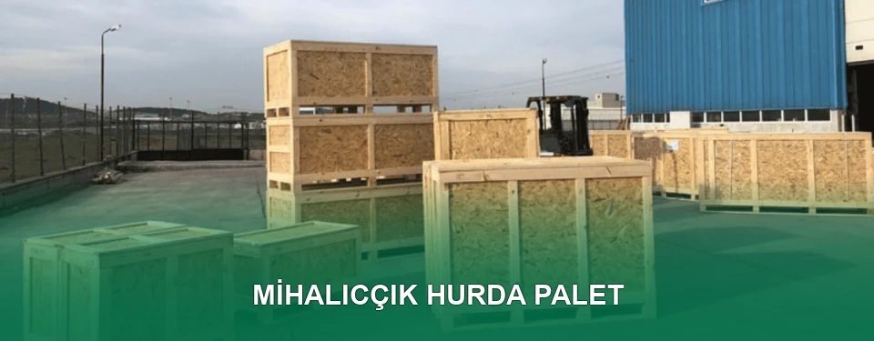 Mihalıcçık Hurda Palet Alımı